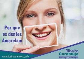 Por que os dentes ficam amarelos?